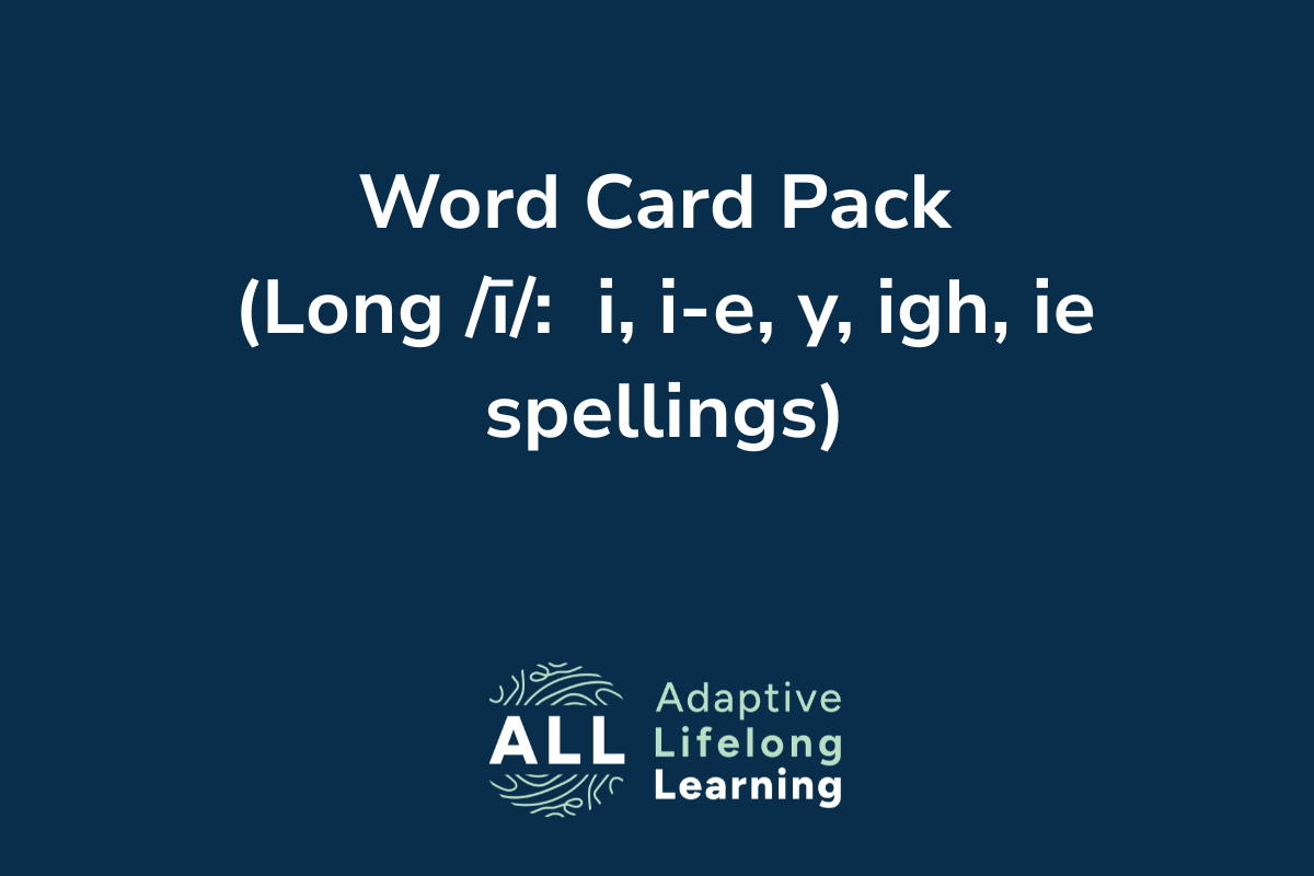 Word Card Pack (Long ī: i, i-e, y, igh, ie)