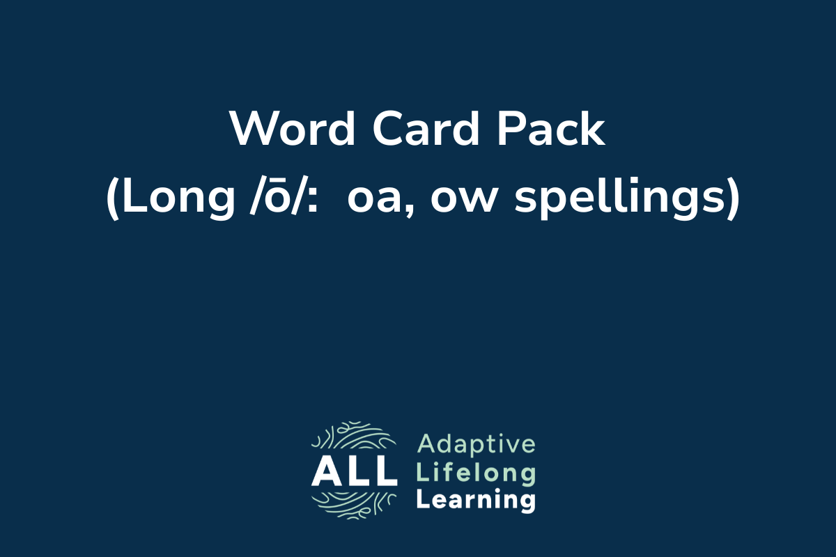Word Card Pack (Long ō: oa, ow spellings)